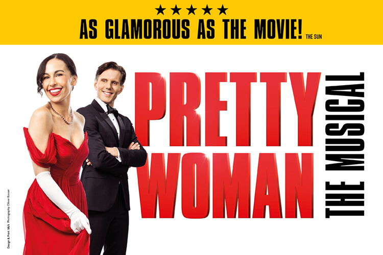 PRETTY WOMAN -  The Musical